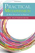 Read Practical Metaphysics, written by Eric Butterworth