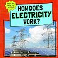 Read How Does Electricity Work? (Tell Me How It Works), written by Phil Corso