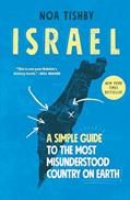 Read Israel: A Simple Guide to the Most Misunderstood Country on Earth, written by Noa Tishby