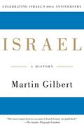 Read Israel: A History, written by Martin Gilbert