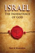 Read Israel: The Inheritance of God Israel: The Inheritance of God, written by Paul R. Wilkinson