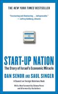 Read Start-up Nation: The Story of Israel's Economic Miracle, written by Dan Senor; Saul Singer