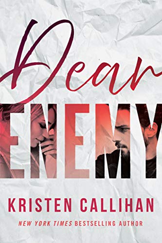 Read Dear Enemy, written by Kristen Callihan