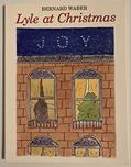 Read Lyle at Christmas (Lyle the Crocodile), written by Bernard Waber