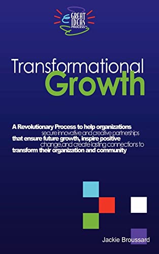 Read Transformational Growth, written by Jackie Lyles Broussard; Jackie Lyles Read Transformational Growth, written by Jackie Lyles Broussard; Jackie Lyles