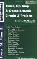 Read Timer, Op Amp, and Optoelectronic Circuits & Projects, written by Forrest M. Mims III