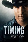 Read Timing (Red Diamond Ranch Book 1), written by Mary Calmes