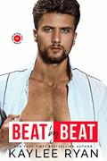 Read Beat by Beat (Riggins Brothers Book 5), written by Kaylee Ryan