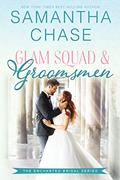 Read Glam Squad & Groomsmen (Enchanted Bridal Book 3), written by Samantha Chase