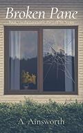 Read Broken Pane (Lonesome, Party of Six Book 5), written by A. Ainsworth