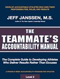 Read The Teammate's Accountability Manual, written by Jeff Janssen