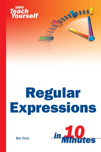 Read Sams Teach Yourself Regular Expressions in 10 Minutes, written by Ben Forta