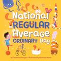 Read National Regular Average Ordinary Day, written by Lisa Katzenberger