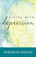 Read Living with Depression: Why Biology and Biography Matter along the Path to Hope and Healing, written by Deborah Serani