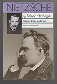 Read Nietzsche: Vols. 3 and 4 (Vol. 3: The Will to Power as Knowledge and as Metaphysics; Vol. 4: Nihilism), written by Martin Heidegger; David Farrell Krell