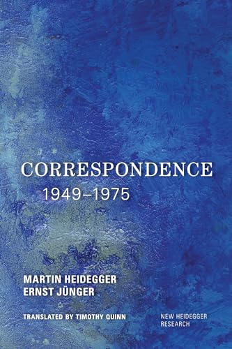 Read Correspondence 1949-1975 (New Heidegger Research), written by Martin Heidegger; Ernst Jünger Read Correspondence 1949-1975 (New Heidegger Research), written by Martin Heidegger; Ernst Jünger