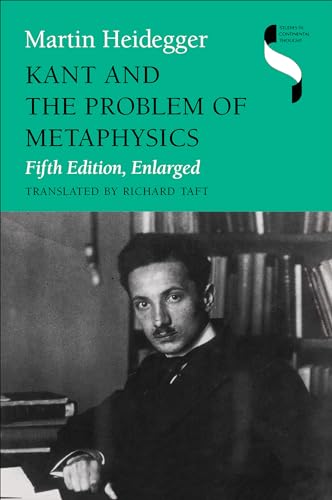 Read Kant and the Problem of Metaphysics (Studies in Continental Thought), written by Martin Heidegger Read Kant and the Problem of Metaphysics (Studies in Continental Thought), written by Martin Heidegger