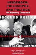 Read Heidegger, Philosophy, and Politics: The Heidelberg Conference, written by Jacques Derrida; Hans-Georg Gadamer; Philippe Lacoue-Labarthe