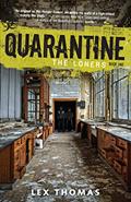 Read The Loners (Quarantine Book 1), written by Lex Thomas