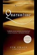 Read Quarantine: A Novel, written by Jim Crace
