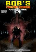 Read Quarantine (BQB's Twisted Shorts Book 4), written by Bookshelf Q. Battler