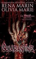 Read Quarantine, written by Rena Marin; Olivia Marie