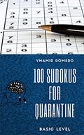Read 100 Sudokus for Quarantine, written by Luis Yhamir López Romero