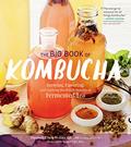 Read The Big Book of Kombucha: Brewing, Flavoring, and Enjoying the Health Benefits of Fermented Tea, written by Hannah Crum; Alex LaGory Read The Big Book of Kombucha: Brewing, Flavoring, and Enjoying the Health Benefits of Fermented Tea, written by Hannah Crum; Alex LaGory