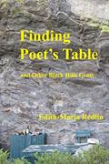 Read Finding Poet's Table: and Other Black Hills Gems (Enjoying the Outdoors in the Black Hills of South Dakota), written by Edith-Maria Redlin