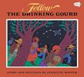 Read Follow the Drinking Gourd, written by Jeanette Winter