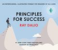 Read Principles for Success, written by Ray Dalio