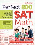 Read Perfect 800: SAT Math, Advanced Strategies for Top Performance, written by Dan Celenti