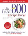 Read Fast 800 Recipe Book, written by Clare Bailey; Justine Pattison