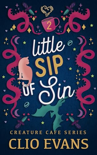 Read Little Sip of Sin (MMF Monster Romance) (Creature Cafe Series Book 2), written by Clio Evans Read Little Sip of Sin (MMF Monster Romance) (Creature Cafe Series Book 2), written by Clio Evans