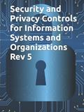 Read Security and Privacy Controls for Information Systems and Organizations Rev 5: NIST SP 800-53 Rev 5 FINAL, written by National Institute of Standards and Technology