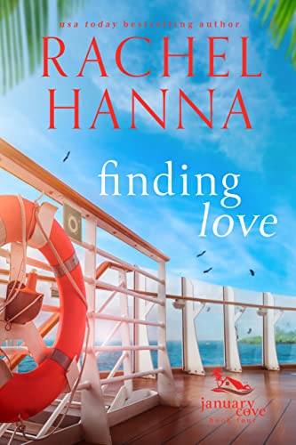 Read Finding Love (January Cove Book 4), written by Rachel Hanna