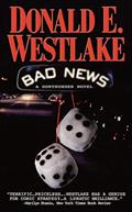Read Bad News (The Dortmunder Novels Book 10), written by Donald E. Westlake
