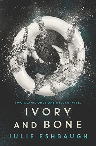 Read Ivory and Bone, written by Julie Eshbaugh Read Ivory and Bone, written by Julie Eshbaugh