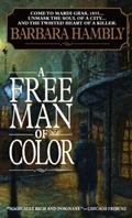 Read A Free Man of Color (Benjamin January Book 1), written by Barbara Hambly Read A Free Man of Color (Benjamin January Book 1), written by Barbara Hambly