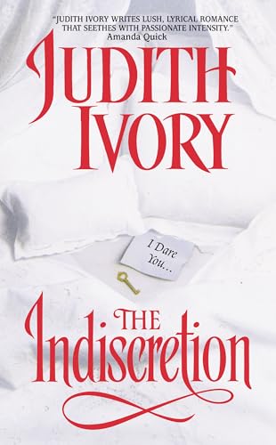 Read The Indiscretion, written by Judith Ivory