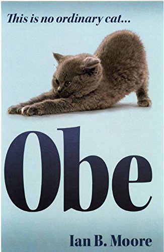Read Obe, written by Ian Moore Read Obe, written by Ian Moore