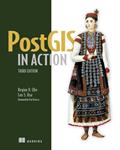 Read PostGIS in Action, Third Edition, written by Leo S. Hsu; Regina Obe