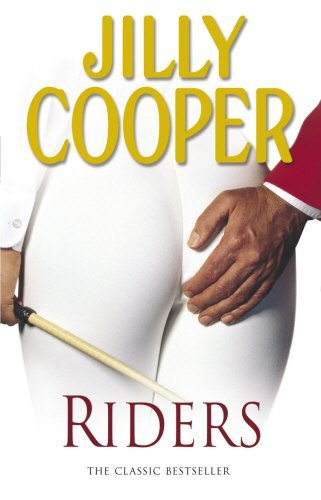 Read Riders by Jilly Cooper OBE (2007-05-07), written by Jilly Cooper Read Riders by Jilly Cooper OBE (2007-05-07), written by Jilly Cooper