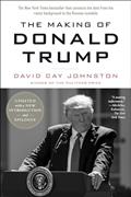 Read The Making of Donald Trump, written by David Cay Johnston