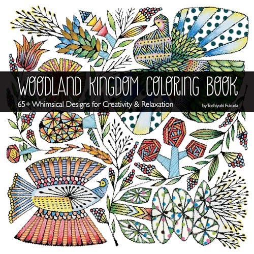Read Woodland Kingdom Coloring Book by Toshiyuki Fukuda: 65+ Whimsical Designs for Creativity & Relaxation (Coloring Art), written by Toshiyuki Fukuda