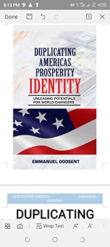 Read DUPLICATING AMERICA'S PROSPERITY IDENTITY: UNLEASHING POTENTIALS FOR WORLD CHANGERS, written by EMMANUEL GODSENT Read DUPLICATING AMERICA'S PROSPERITY IDENTITY: UNLEASHING POTENTIALS FOR WORLD CHANGERS, written by EMMANUEL GODSENT