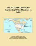 Read The 2013-2018 Outlook for Duplicating Office Machines in India, written by Icon Group International