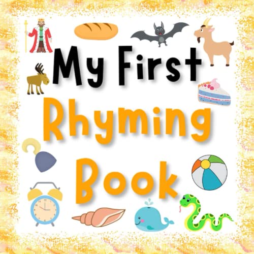 Read My First Rhyming Book: A Fun Guessing Game For Preschoolers, 3-5 Year Olds, written by Fun Books For Kids; Happy Town Press Read My First Rhyming Book: A Fun Guessing Game For Preschoolers, 3-5 Year Olds, written by Fun Books For Kids; Happy Town Press