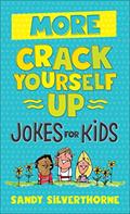 Read More Crack Yourself Up Jokes for Kids, written by Sandy Silverthorne