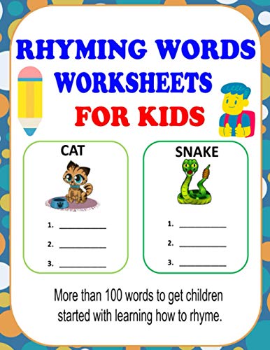 Read Rhyming Words Worksheets: Rhyming Words Activities For Kids, Learn How To Rhyme With This Rhyming Workbooks For Kindergarten, Preschoolers And 1st Grade, written by lamaa bom